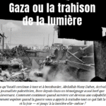 Gaza ou la trahison de la lumière