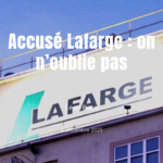 Accusé Lafarge : on n’oublie pas