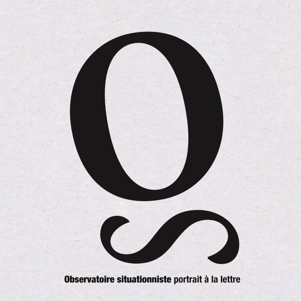 L'Observatoire situationniste – The Situationist Observatory.