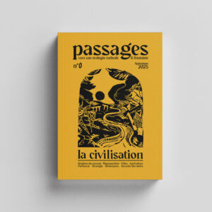 Recension : Passages n°0 — La civilisation